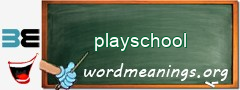 WordMeaning blackboard for playschool